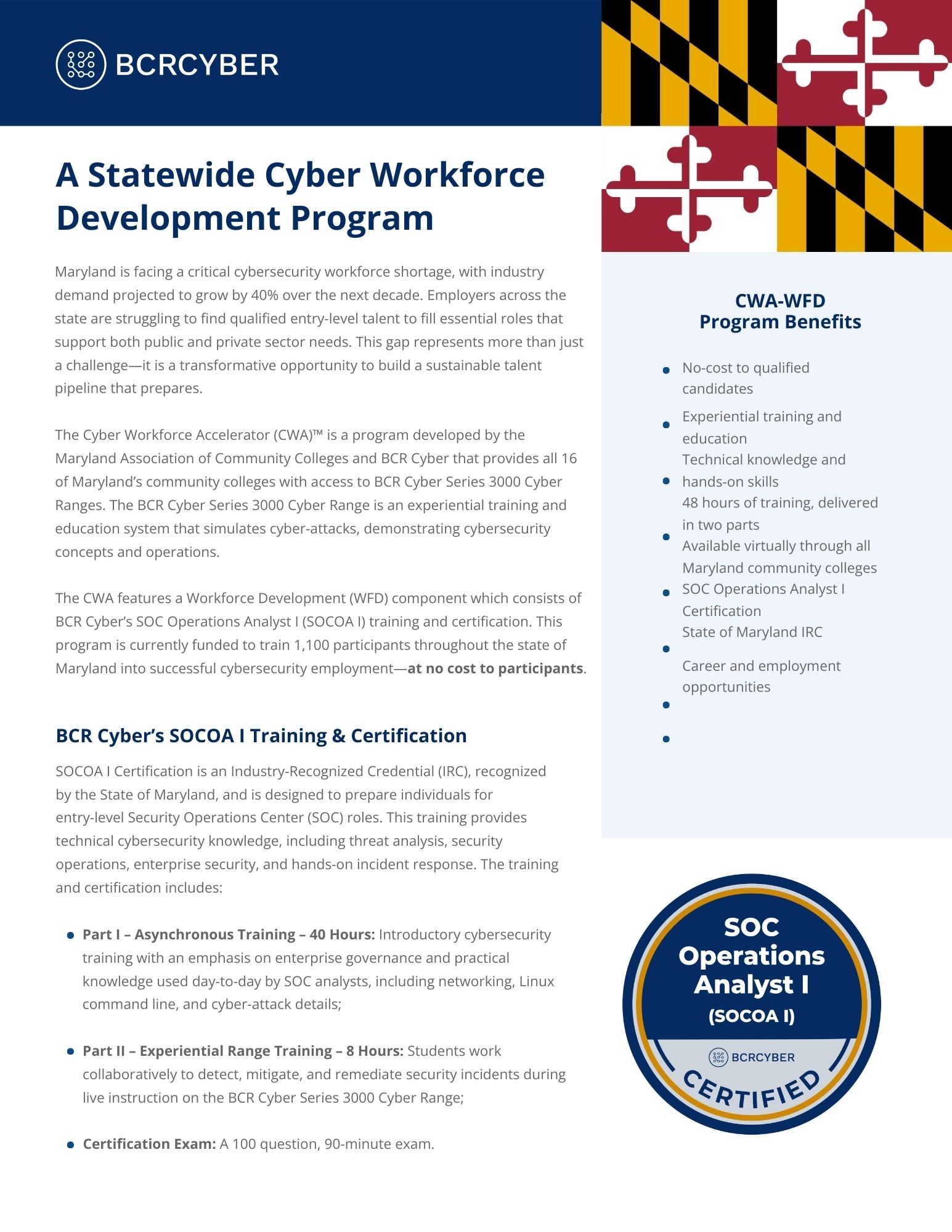 BCR Cyber Workforce Development Program flyer outlining eligibility, program benefits, SOC Operations Analyst I training details, cyber range experiential learning, participating Maryland community colleges, and key employer partners. Includes information about no-cost training, certification requirements, and BCR Cyber’s mission to build Maryland’s cybersecurity workforce.