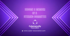 Cybersecurity Association announces new Center of Excellence Steering Committees for Business Growth & Innovation, Cyber Talent, and Cyber Resilience.
